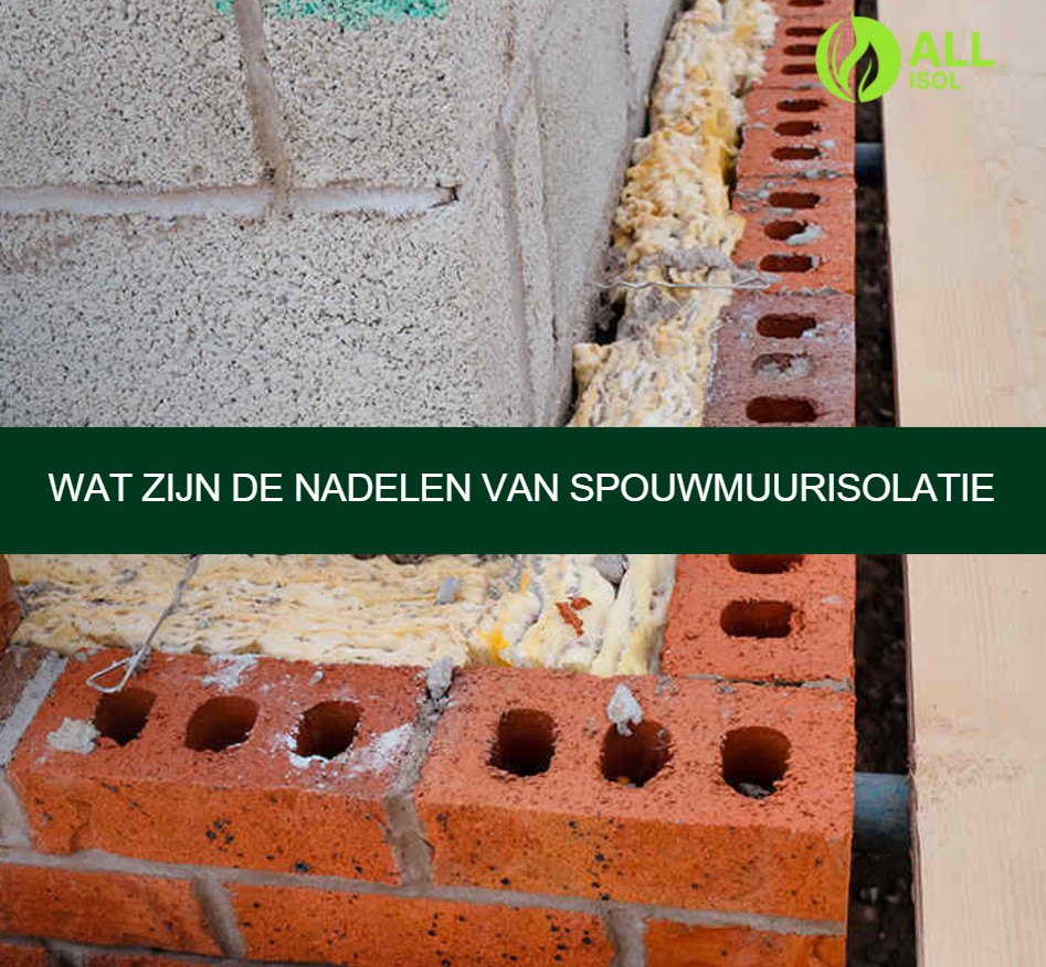 Wat zijn de nadelen van spouwmuurisolatie