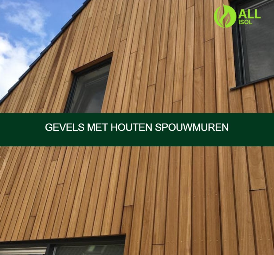 Gevels met houten spouwmuren