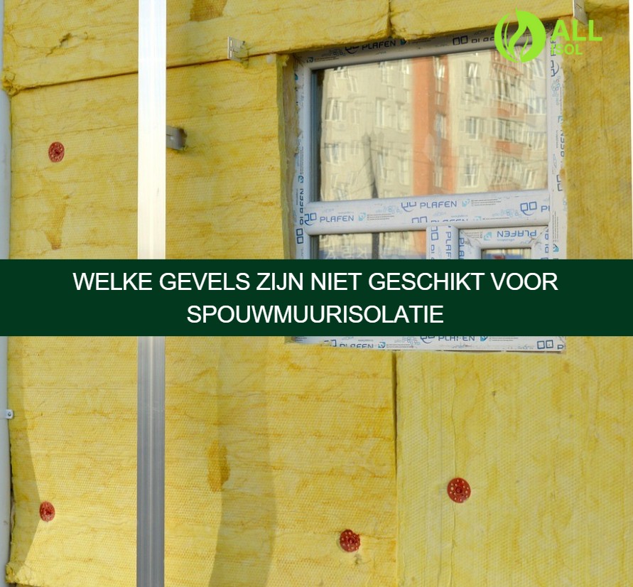 Welke gevels zijn niet geschikt voor spouwmuurisolatie